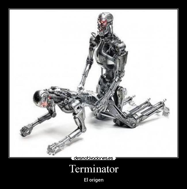 carteles terminator desmotivaciones