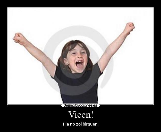 Vieen! - 