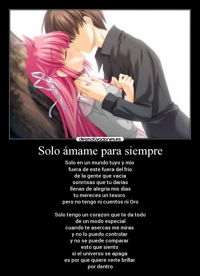 Solo ámame para siempre -