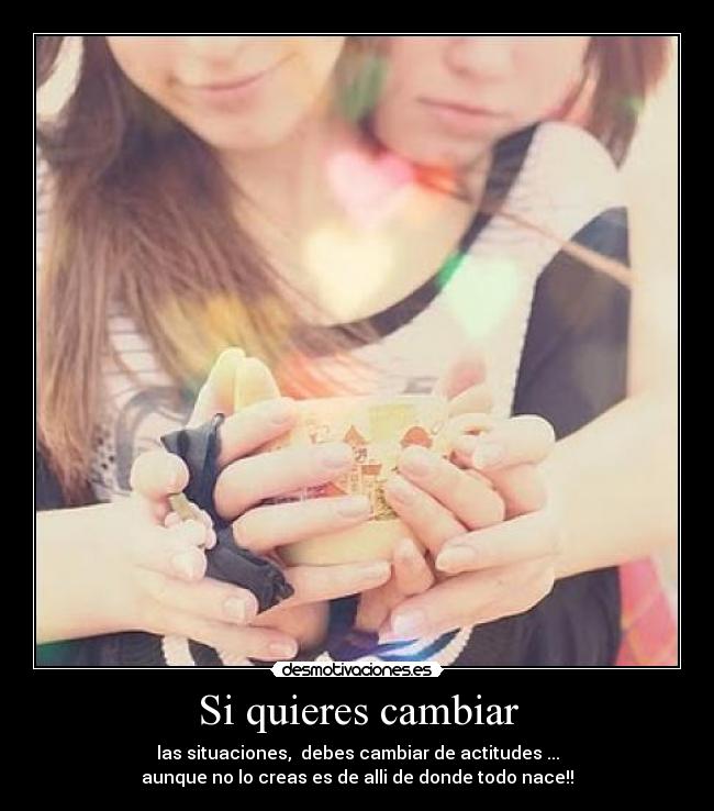 Si quieres cambiar - 