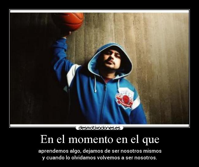 En el momento en el que -