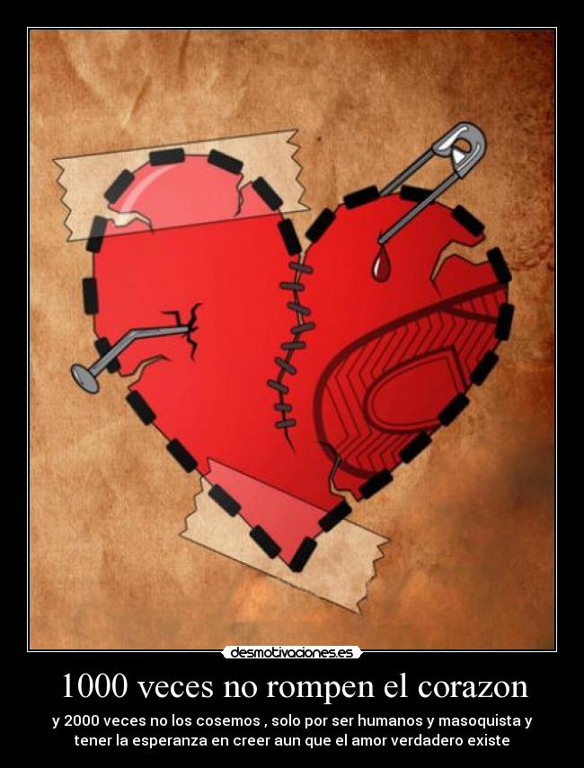 1000 veces no rompen el corazon - 
