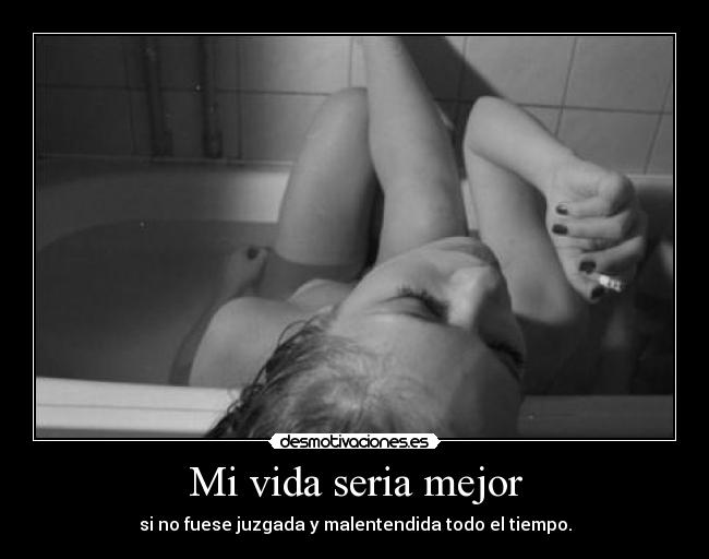 Mi vida seria mejor - 