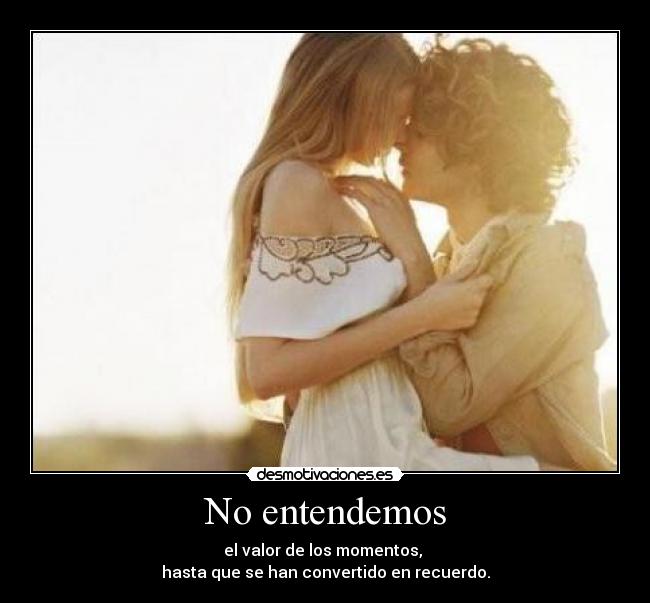 No entendemos -