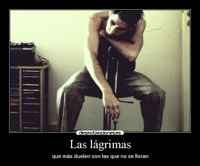 Las lágrimas - 