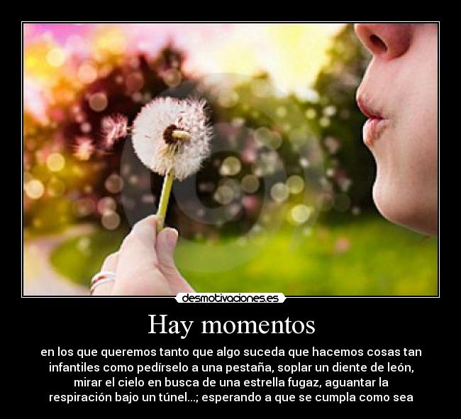 Hay momentos -