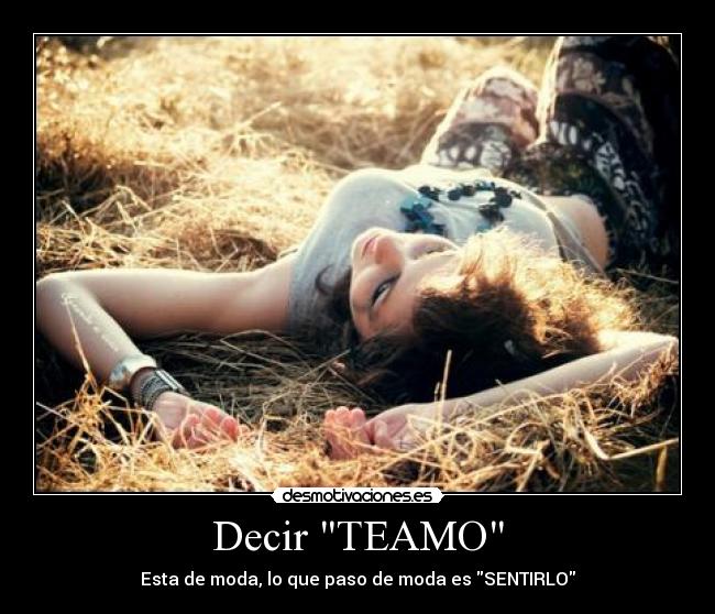 Decir TEAMO - 