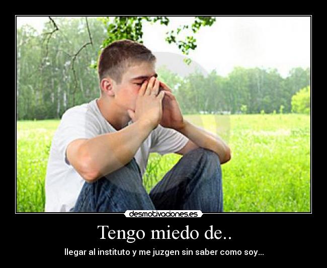 carteles miedo tristeza desmotivaciones