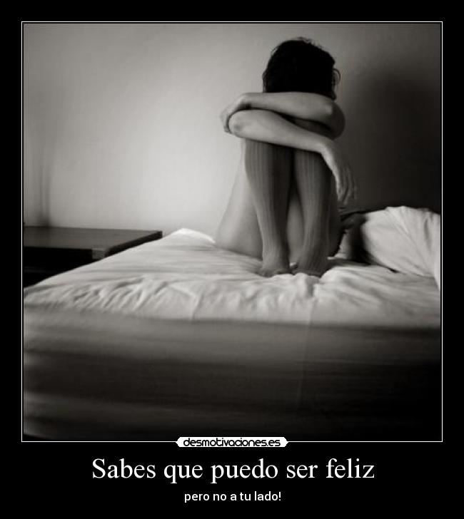 Sabes que puedo ser feliz - 