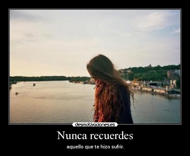 Nunca recuerdes - 