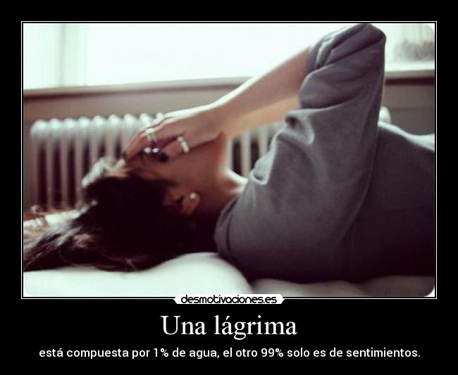 Una lágrima -