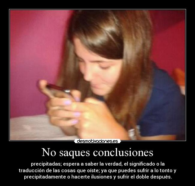 No saques conclusiones - 