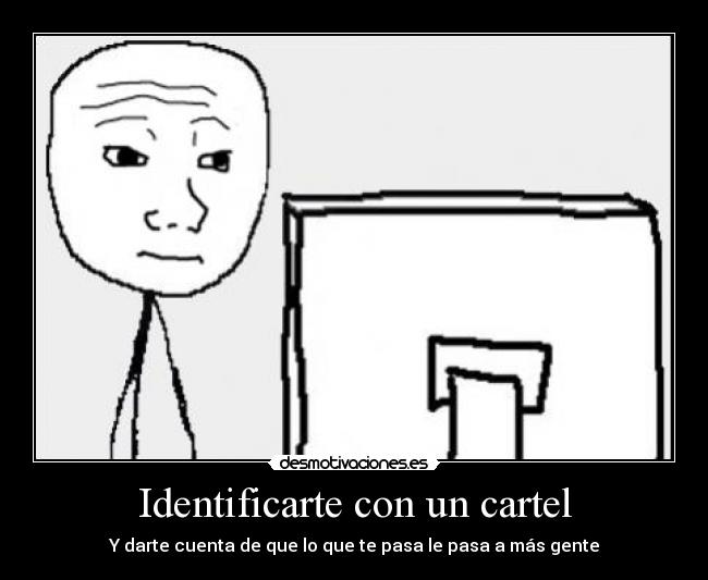 Identificarte con un cartel -