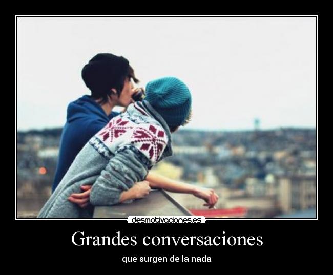 Grandes conversaciones - 