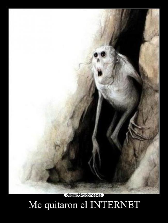 Me quitaron el INTERNET -