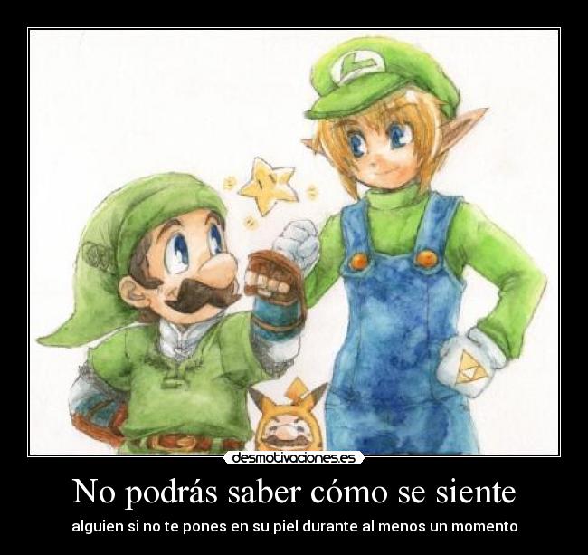 No podrás saber cómo se siente -