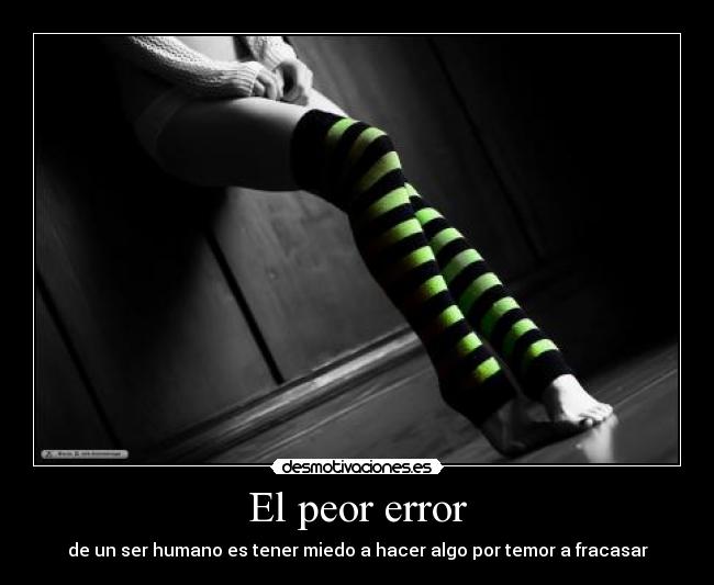 El peor error - 