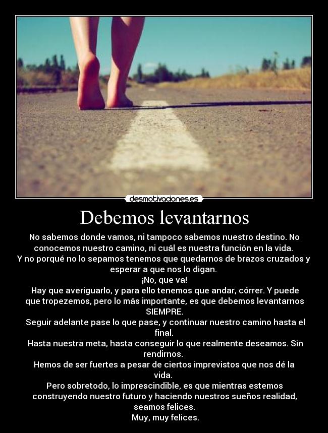 Debemos levantarnos -