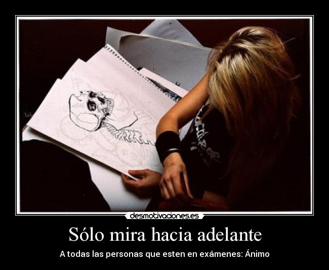 Sólo mira hacia adelante - 