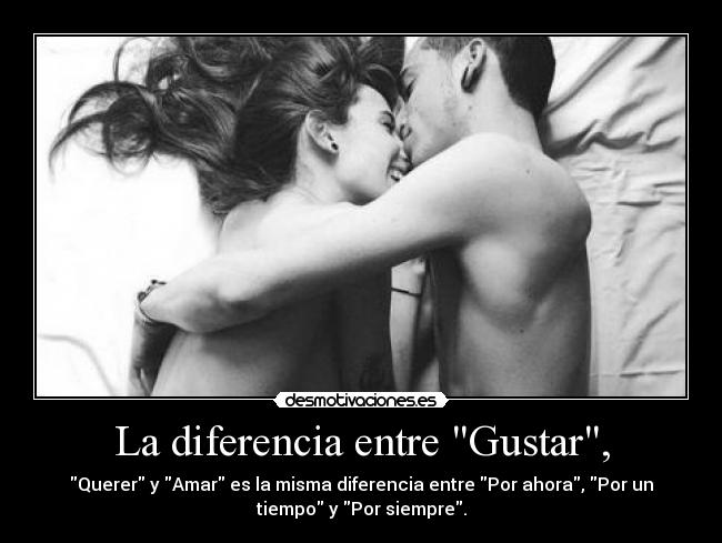 La diferencia entre Gustar, - 