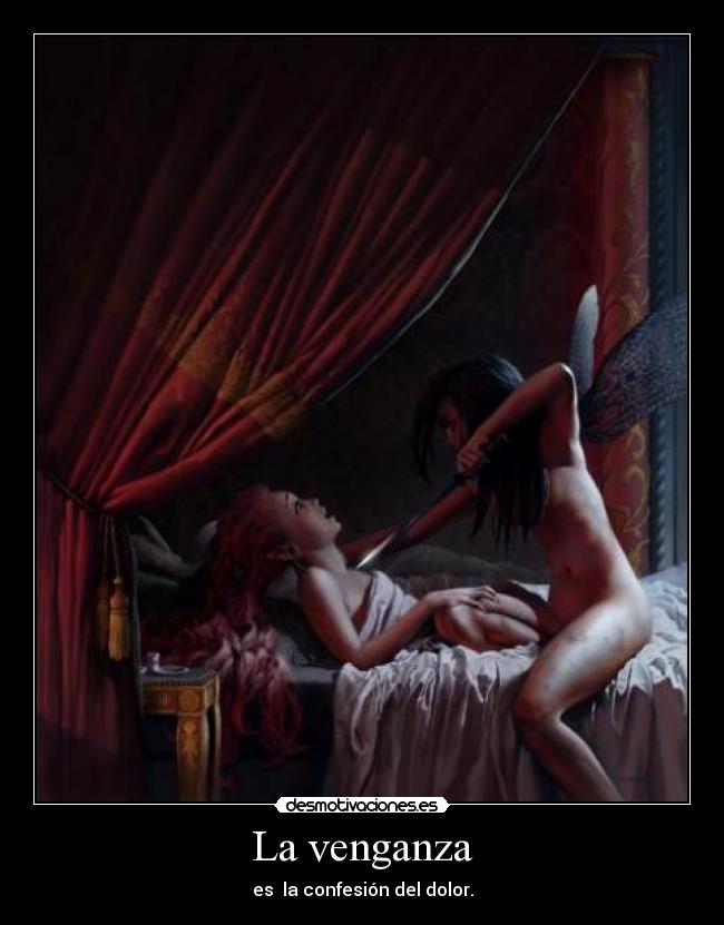 La venganza -