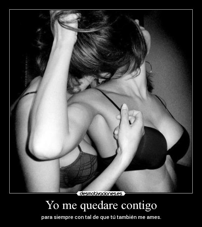 Yo me quedare contigo - 