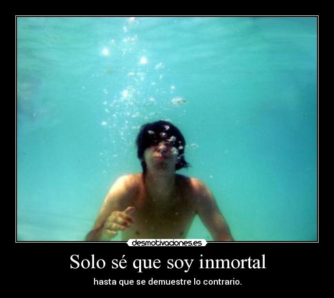 carteles inmortal desmotivaciones