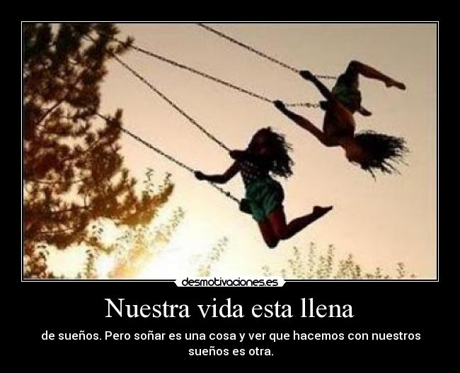 Nuestra vida esta llena - 