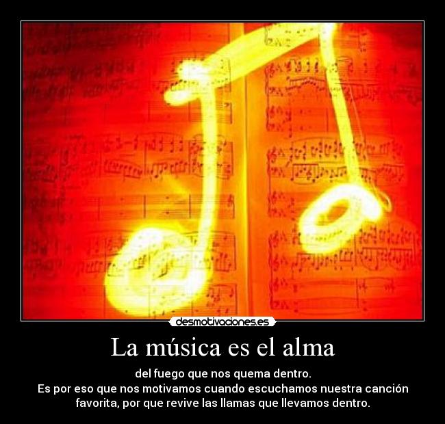 La música es el alma -