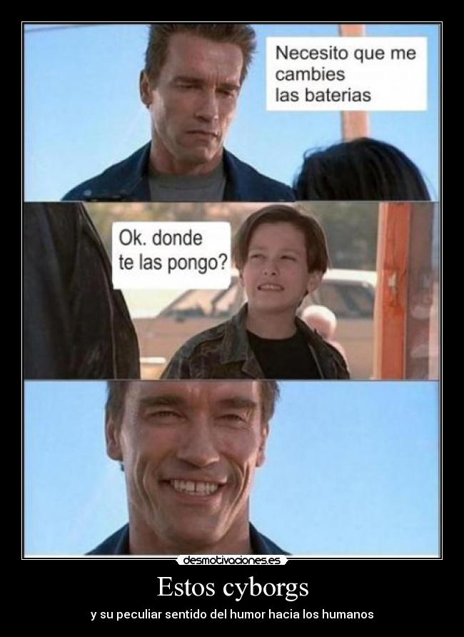 Estos cyborgs - 