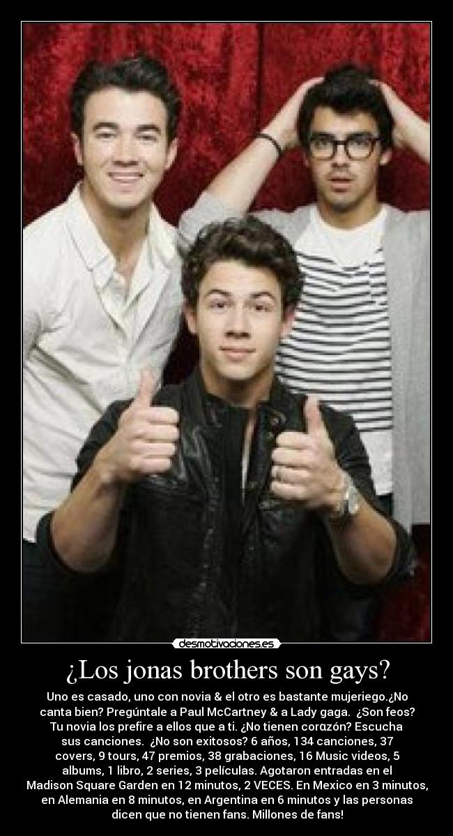 ¿Los jonas brothers son gays? - 