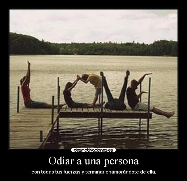 Odiar a una persona -
