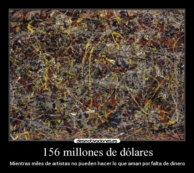 156 millones de dólares -