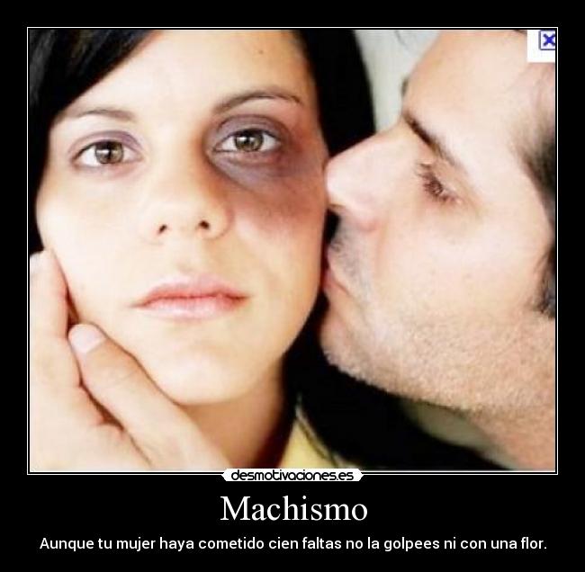 Machismo - 