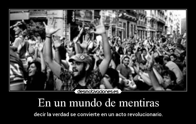 En un mundo de mentiras -