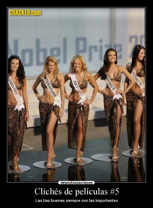 Clichés de películas #5 - Las tías buenas siempre son las importantes