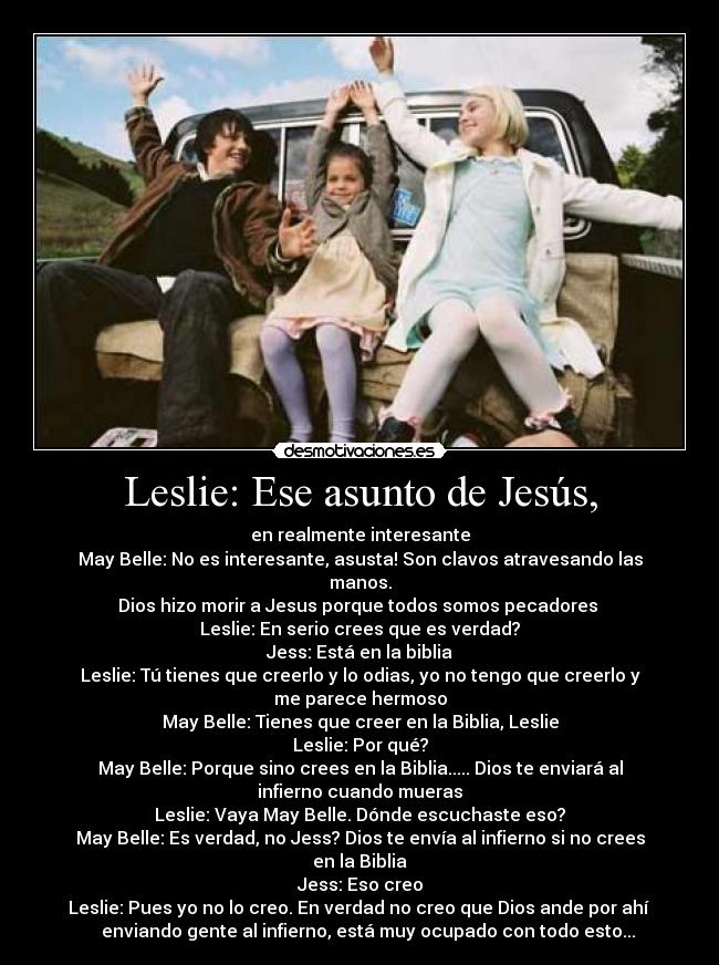 Leslie: Ese asunto de Jesús, - 