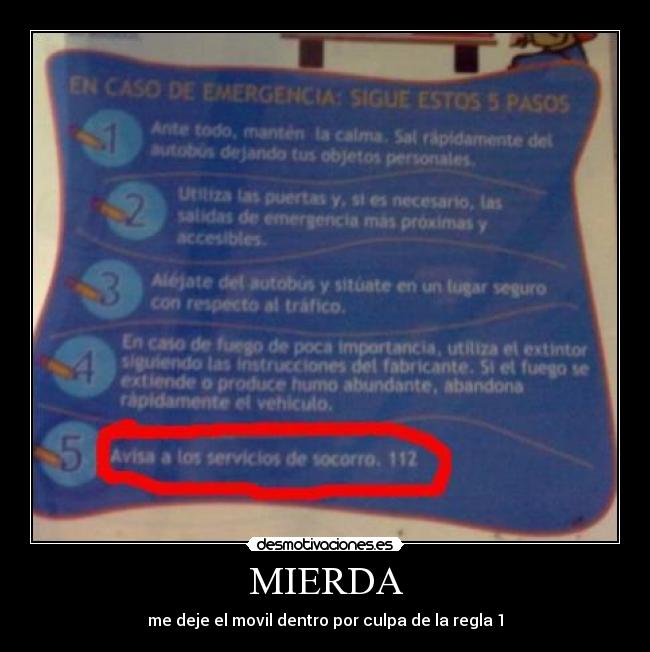 carteles mierda deje movil dentro por culpa regla desmotivaciones