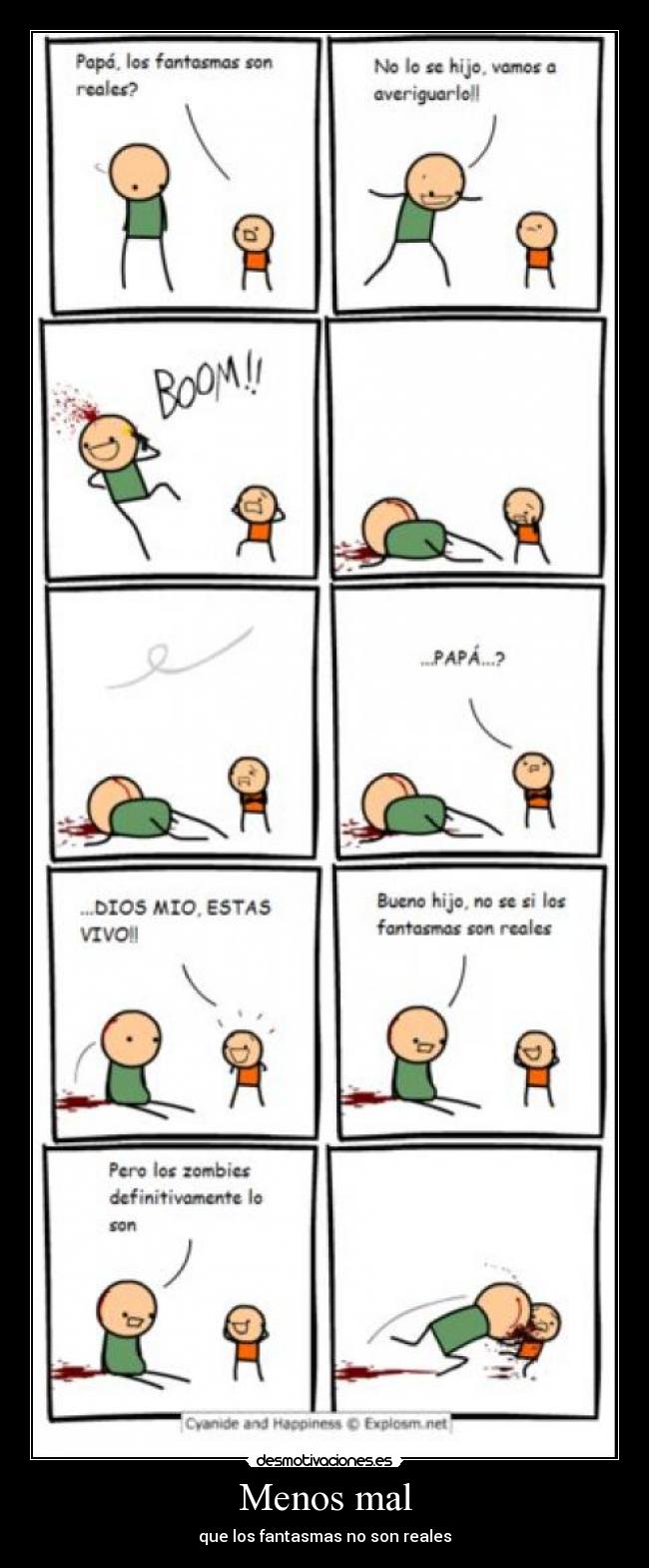 Menos mal - que los fantasmas no son reales