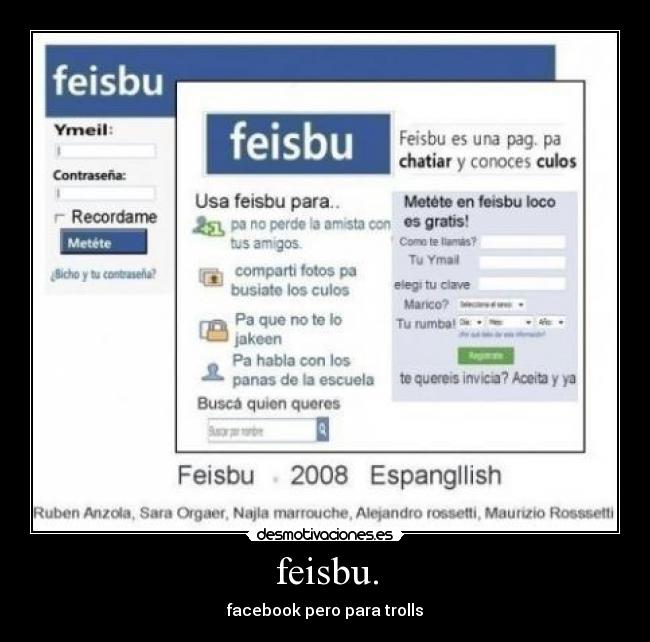feisbu. - facebook pero para trolls