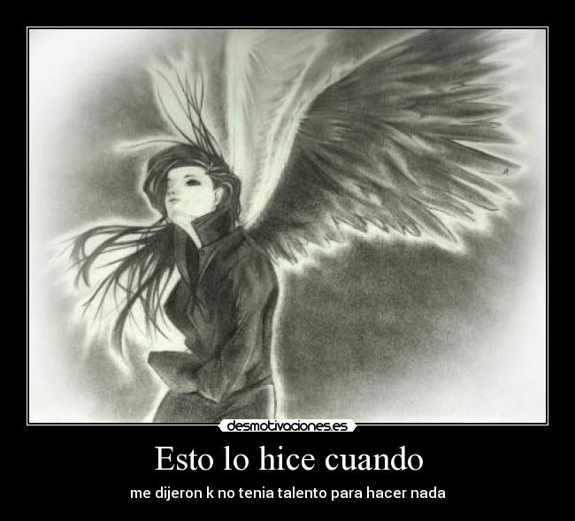 Esto lo hice cuando -