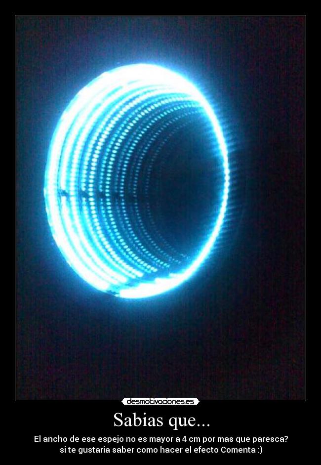 Sabias que... - El ancho de ese espejo no es mayor a 4 cm por mas que paresca?
si te gustaria saber como hacer el efecto Comenta :)