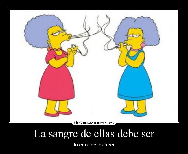 La sangre de ellas debe ser - 