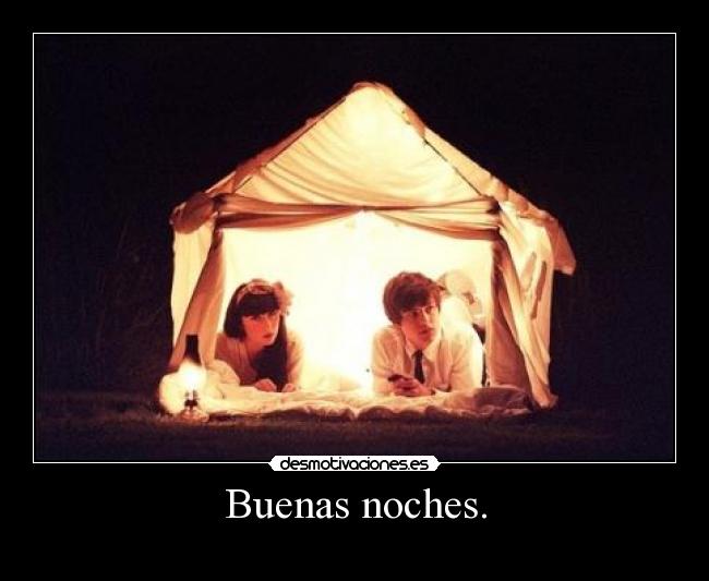 Buenas noches. - 