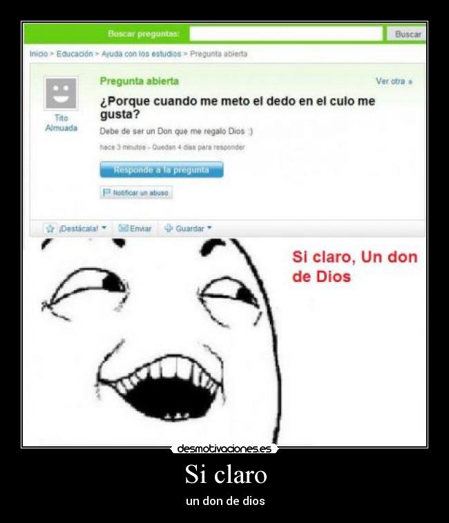 Si claro - un don de dios