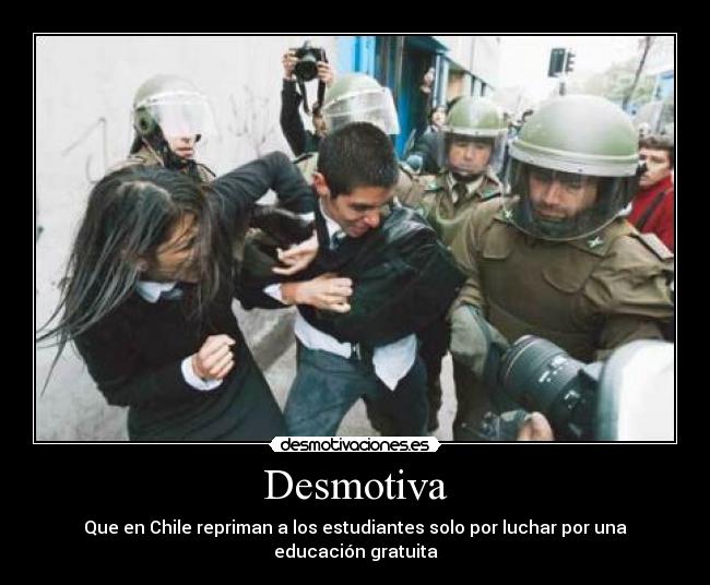 carteles chile estudiantes represion pacos desmotivaciones