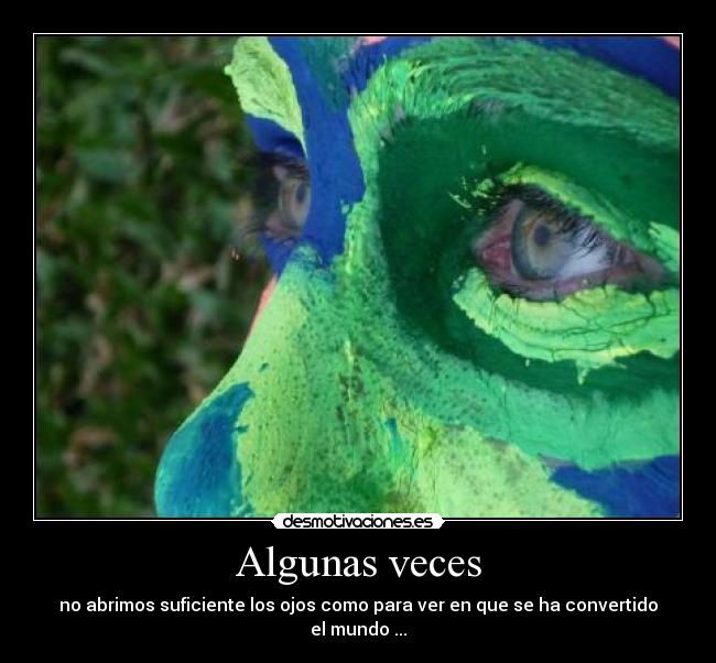 carteles cambiar mundo empieza por cada uno desmotivaciones