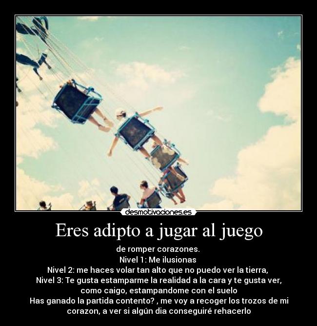 Eres adipto a jugar al juego - 