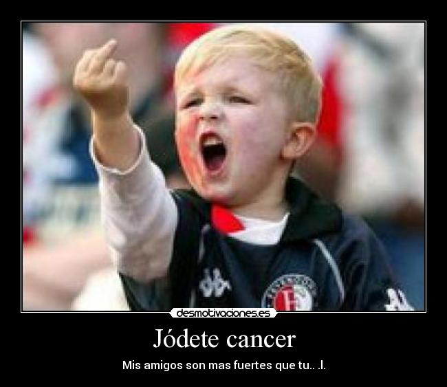 carteles cancer desmotivaciones