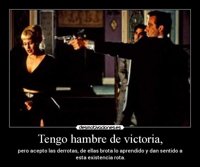 Tengo hambre de victoria, - 